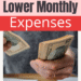 Was würden Sie aufgeben oder anders machen, wenn Sie die monatlichen Ausgaben senken müssten? (50 Ideen!)