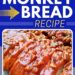 Einfaches Lazy-Monkey-Brot-Rezept (mit Dosenkeksen!)