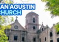 2026 SAN AGUSTIN CHURCH, MANILA Reiseführer